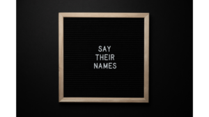 Say Their Names