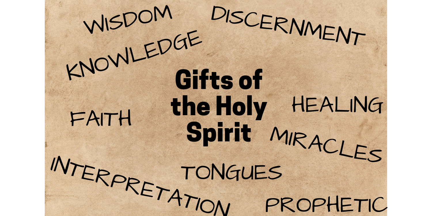 Gifts of the Holy Spirit